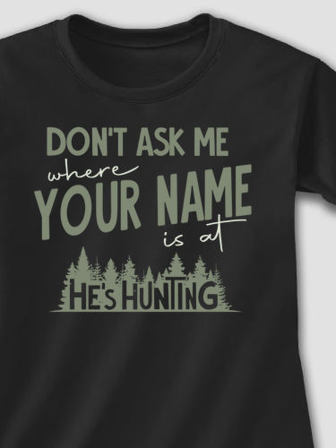 Don't Ask Hunting : Adult Ladies Fitted T-Shirt