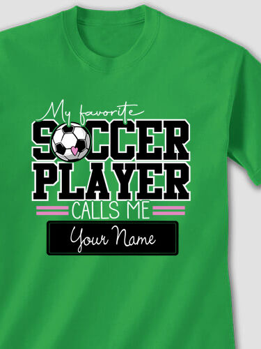My Favorite Soccer Player : Printed T-Shirts