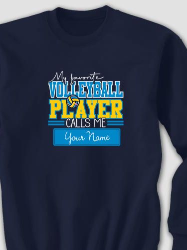 My Favorite Volleyball Player : Printed Sweatshirts