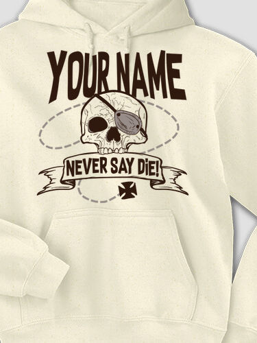 Never Say Die : Printed Hoodies