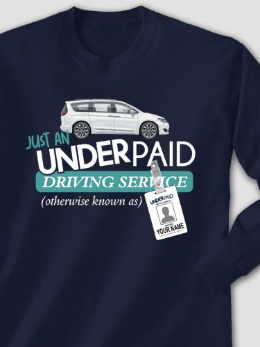 Underpaid Driving Service : Printed Long Sleeves