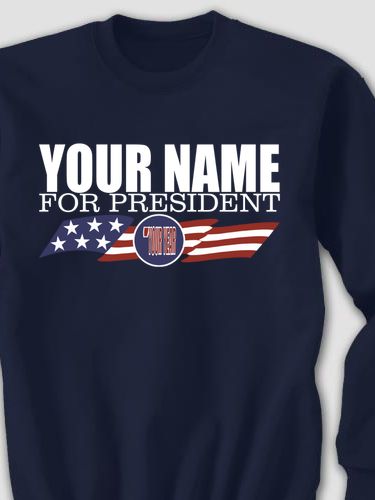 For President : Printed Sweatshirts