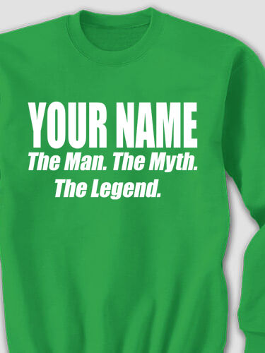 Man Myth Legend : Printed Sweatshirts