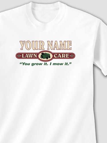 Lawn Care : Printed T-Shirts