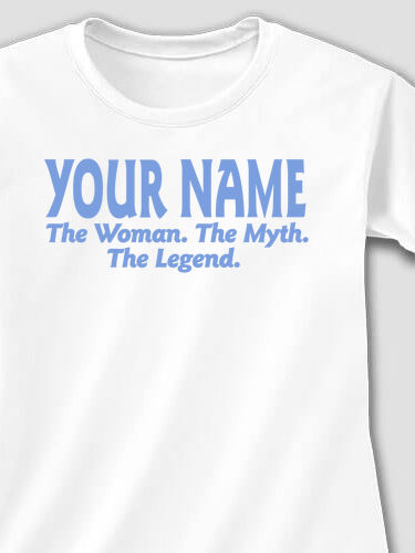 Woman Myth Legend : Printed T-Shirts