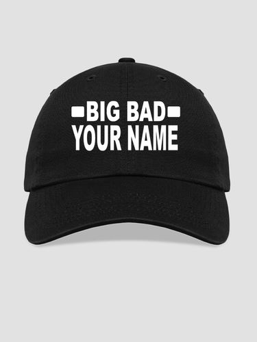 Big Bad : Embroidered Baseball Hats