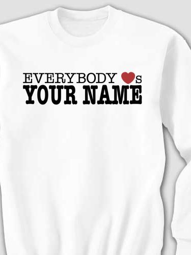 Everybody Loves : Printed Sweatshirts