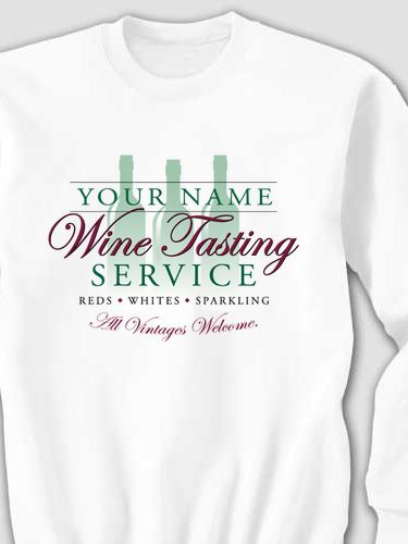 Wine Tasting Service : Printed Sweatshirts