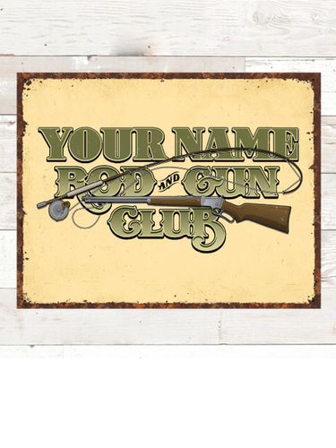 Rod and Gun Club : Tin Signs