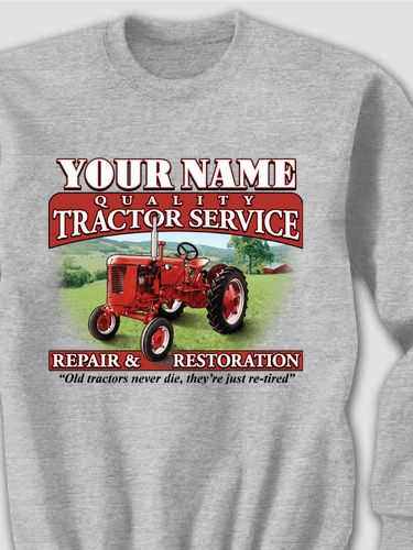 Tractor Service : Printed Sweatshirts