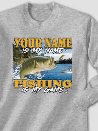 Fishing is my Game : Printed Long Sleeves