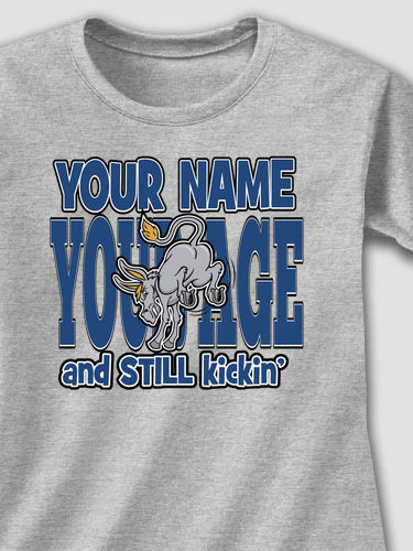 Still Kicking : Printed T-Shirts