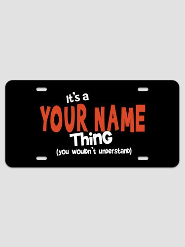 You Wouldn't Understand : License Plates