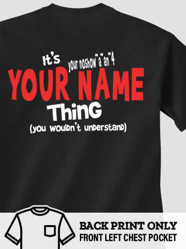 You Wouldn't Understand : Printed Pocket T-Shirts
