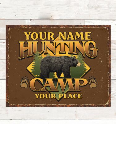 Bear Hunting Camp : Tin Signs