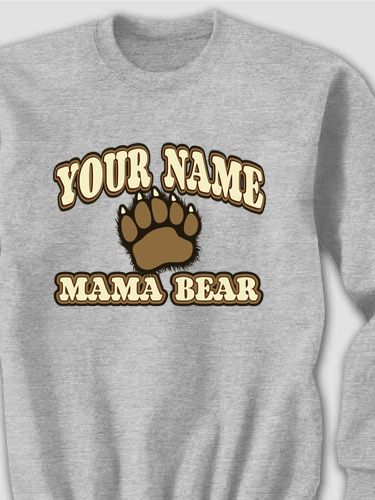 Mama Bear : Printed Sweatshirts