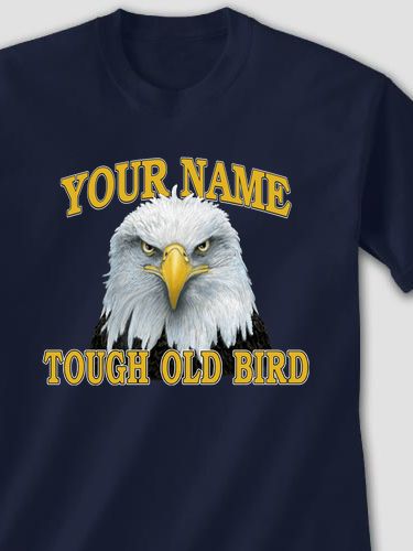 Tough Old Bird : Printed T-Shirts