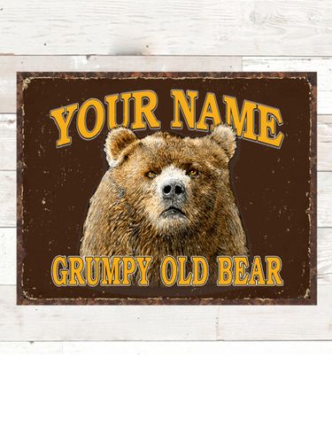 Grumpy Old Bear : Tin Signs