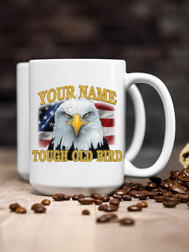 Patriotic Tough Old Bird : Ceramic Coffee Mugs