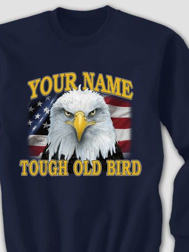 Patriotic Tough Old Bird : Printed Sweatshirts