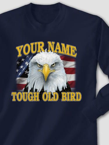 Patriotic Tough Old Bird : Printed Long Sleeves