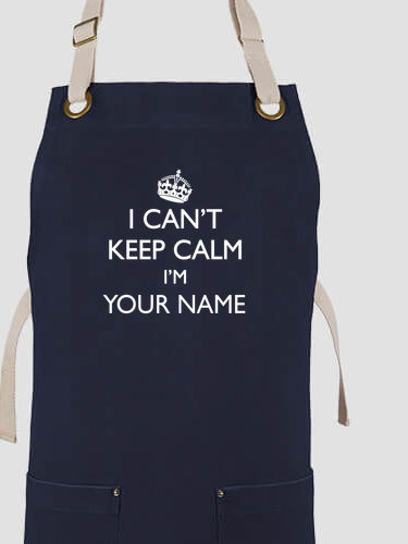 Can't Keep Calm : Printed Canvas Work Aprons