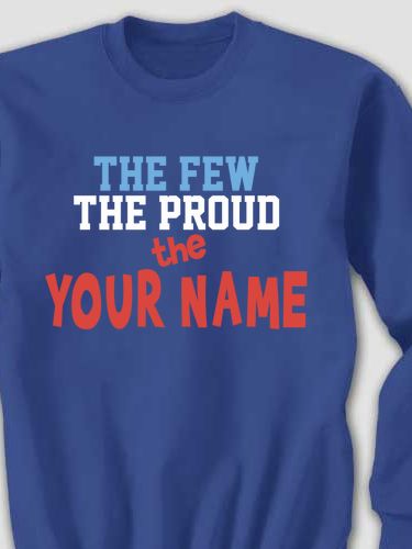 The Few The Proud : Printed Sweatshirts