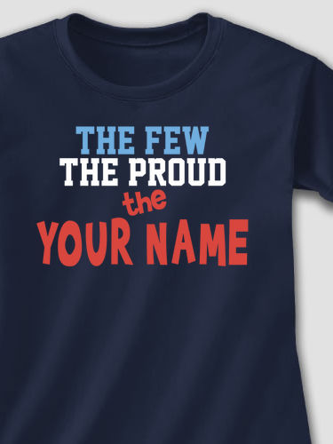 The Few The Proud : Printed T-Shirts