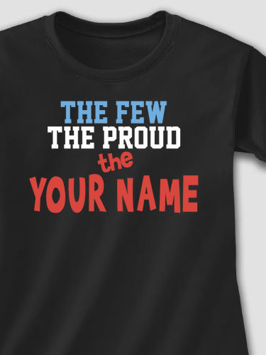 The Few The Proud : Adult Ladies Fitted T-Shirt