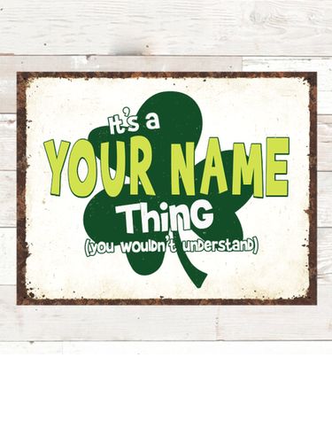 Irish Thing : Tin Signs