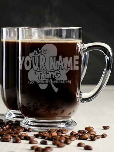 Irish Thing : Coffee Mugs - Engraved
