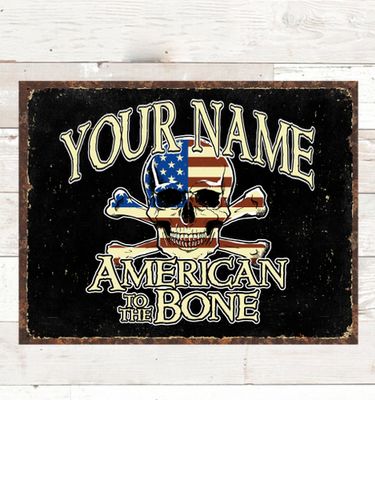 American to the Bone : Tin Signs