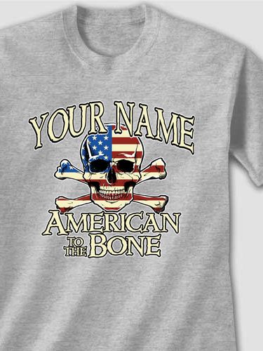 American to the Bone : Printed T-Shirts