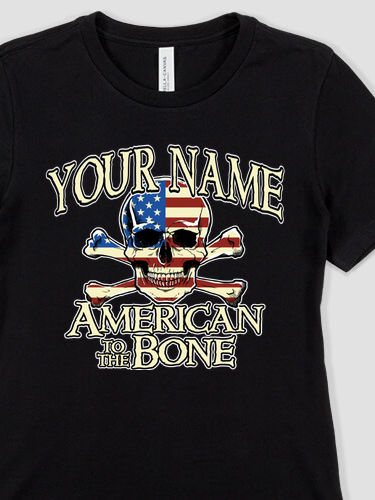 American to the Bone : Premium Ladies T-Shirts