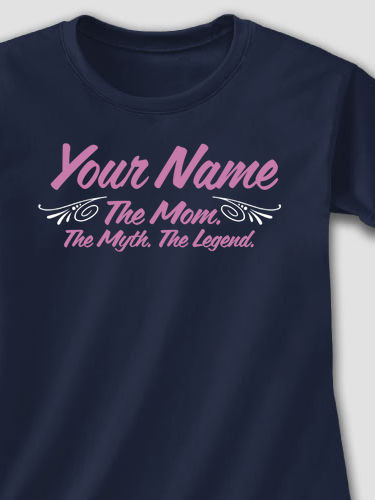 Mom Myth Legend : Printed T-Shirts