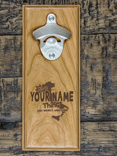 Italian Thing : Bottle Openers - Engraved