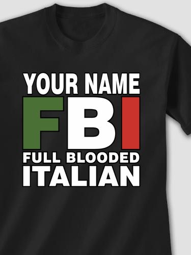 Full Blooded Italian : Printed T-Shirts