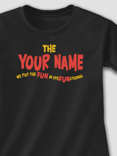 DysFUNctional Family : Adult Ladies Fitted T-Shirt