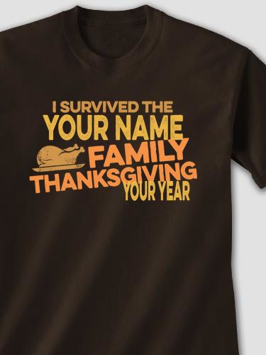 I Survived Thanksgiving : Printed T-Shirts
