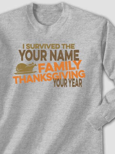 I Survived Thanksgiving : Printed Long Sleeves