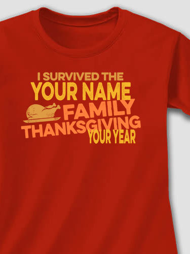 I Survived Thanksgiving : Printed T-Shirts