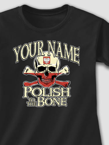 Polish to the Bone : Printed T-Shirts
