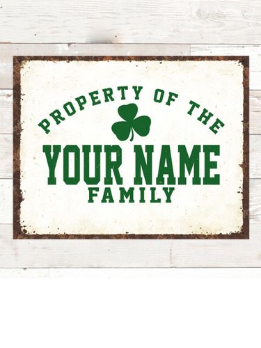 Property of Irish : Tin Signs