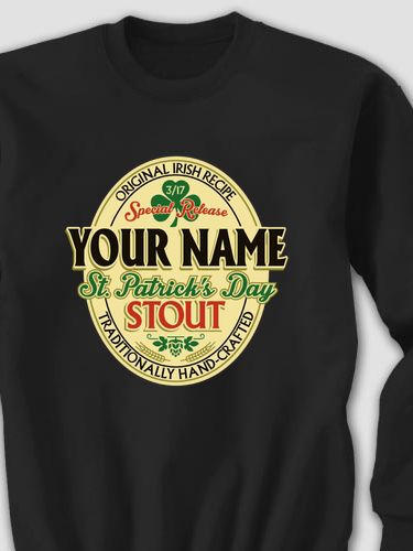 St. Patrick's Day Stout : Printed Sweatshirts