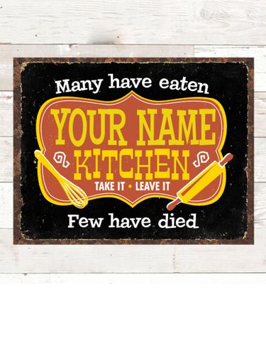 Few Have Died Kitchen : Tin Signs