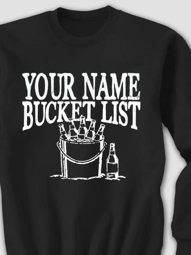 Bucket List : Printed Sweatshirts