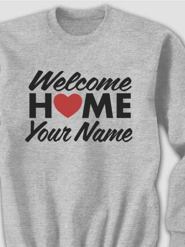 Welcome Home Heart : Printed Sweatshirts
