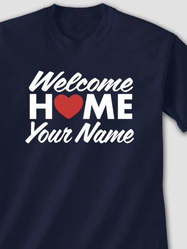 Welcome Home Heart : Printed T-Shirts