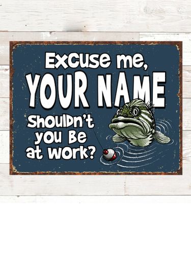Excuse Me Fish : Tin Signs