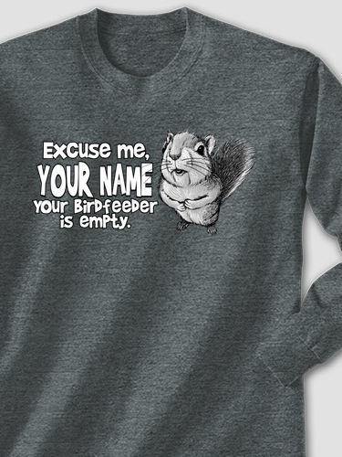 Excuse Me Squirrel : Printed Long Sleeves